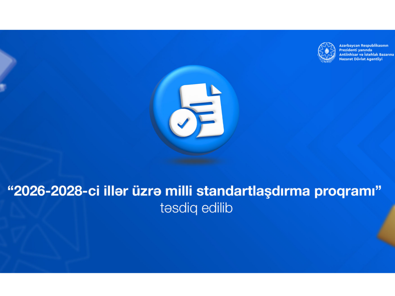 Azərbaycanda 3 minə yaxın yeni d&ouml;vlət standartı qəbul ediləcək