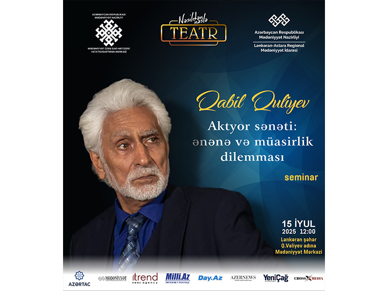 “Nəsildənnəslə teatr” layihəsinin növbəti seminarı Lənkəranda keçiriləcək