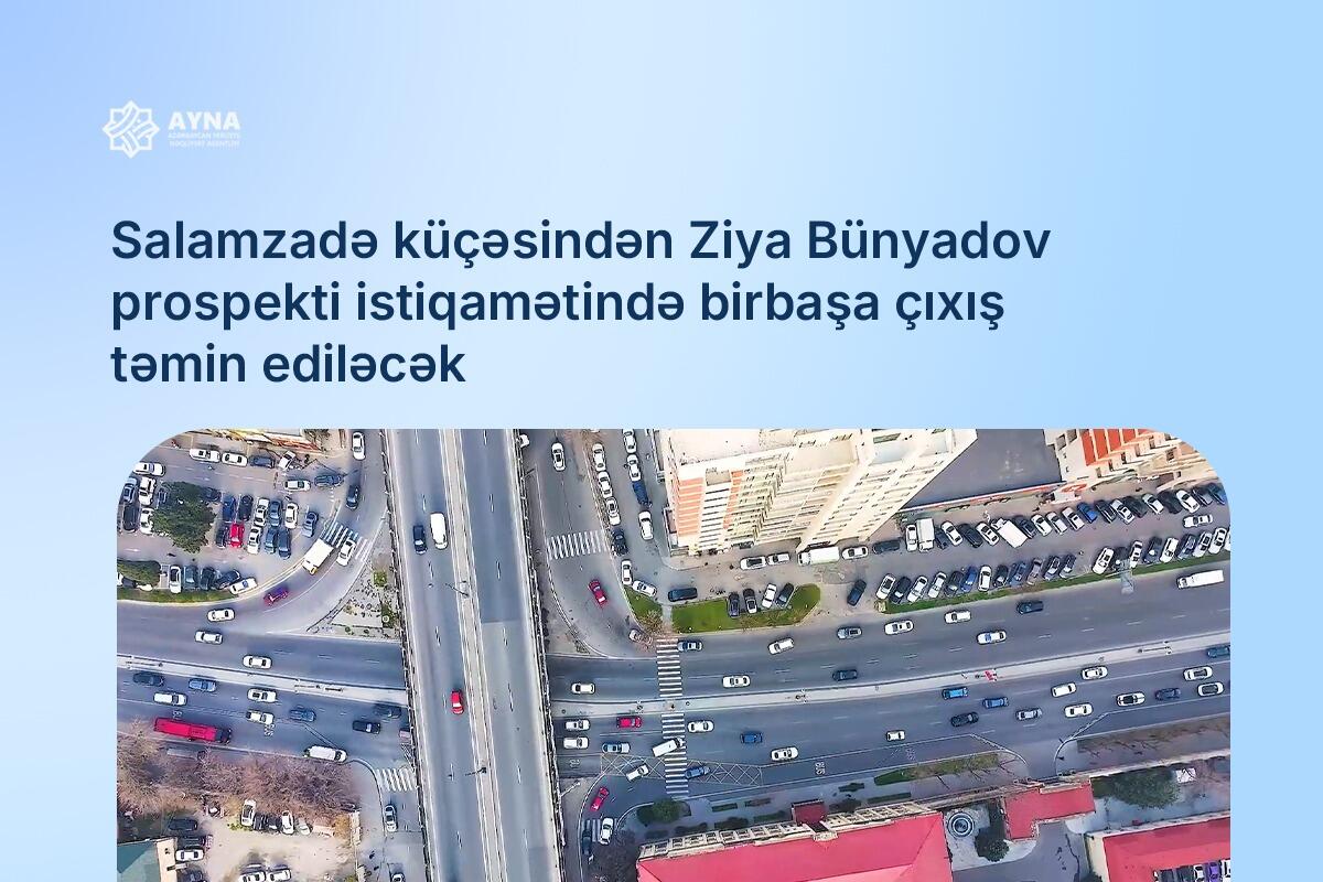 Daha Tbilisi prospektindən geriyəd&ouml;nməyə ehtiyac qalmayacaq