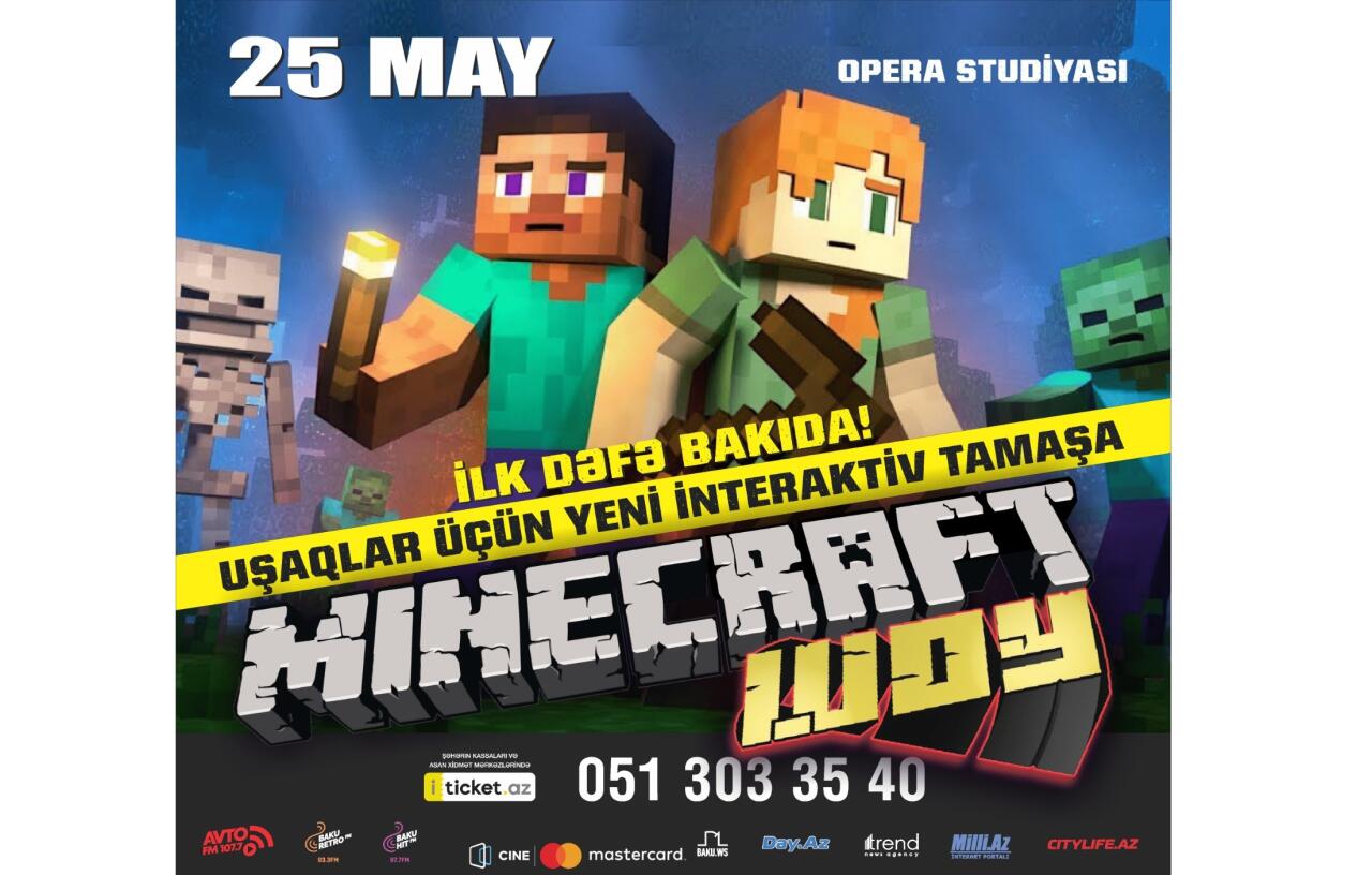 Bakıda ilk dəfə interaktiv ailəvi tamaşa  "Minecraft Şou"