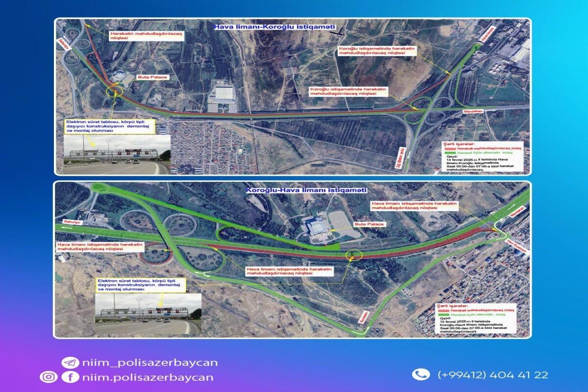 Aeroport yolunun hansı hissəsində hərəkət məhdudlaşdırılacaq?  A&Ccedil;IQLANDI
