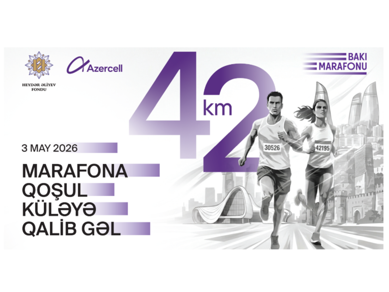Bakı Marafonu ilk dəfə olaraq 42 kmdə ke&ccedil;iriləcək: qeydiyyat başladı