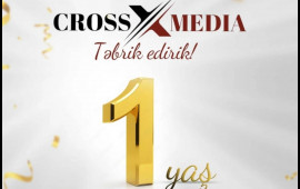 “Crossmedia.az”ın 1yaşı tamam olur