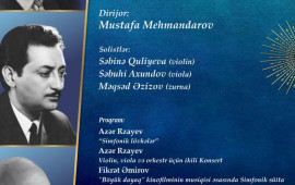 D&ouml;vlət Simfonik Orkestrinin təqdimatında m&ouml;htəşəm konsert proqramı baş tutacaq